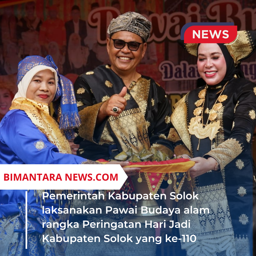 Pemkab Solok laksanakan Pawai Budaya dalam Rangka Peringatan Hari Jadi Kabupaten Solok yang ke-110