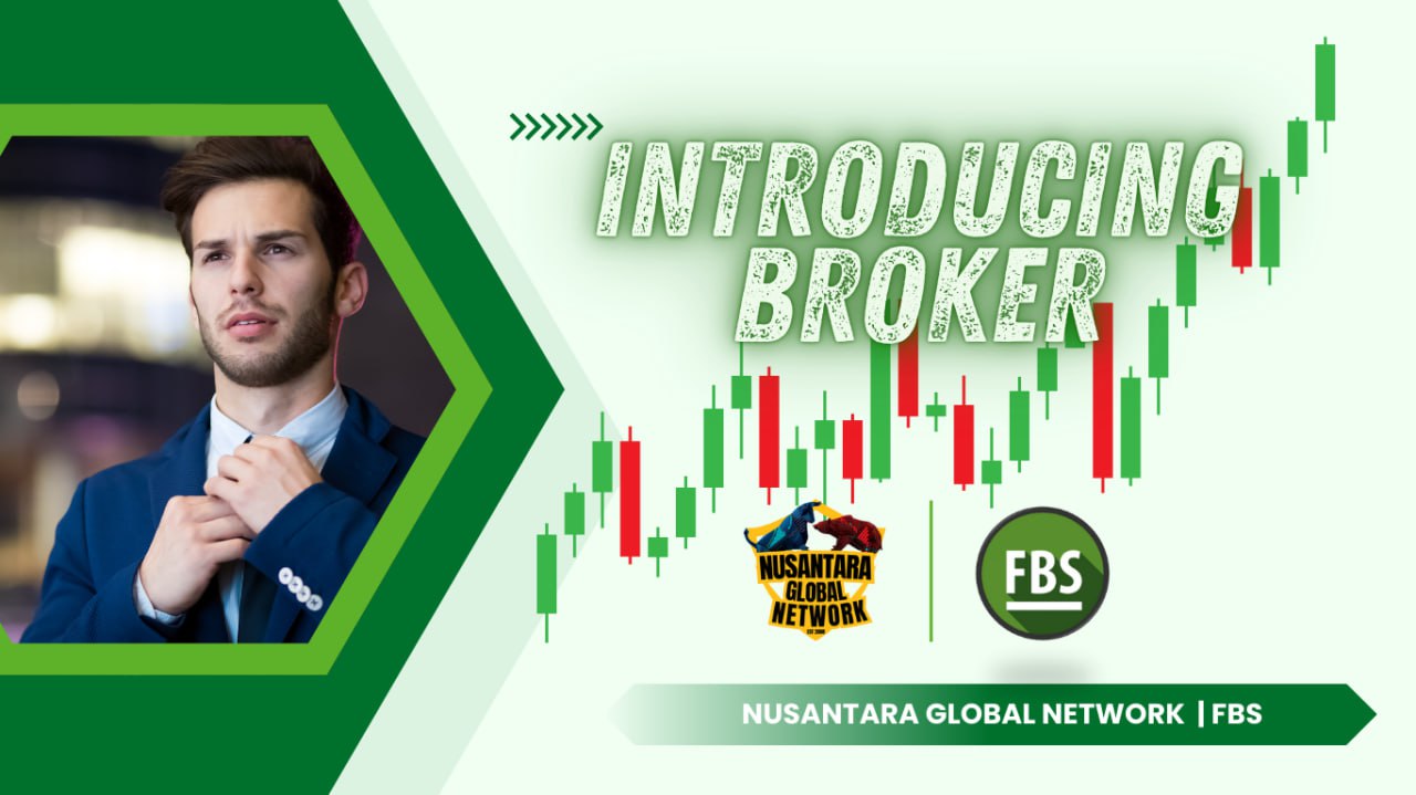 Nusantara Global Network dan FBS Broker Luncurkan Program Introducing Broker (IB) Inovatif