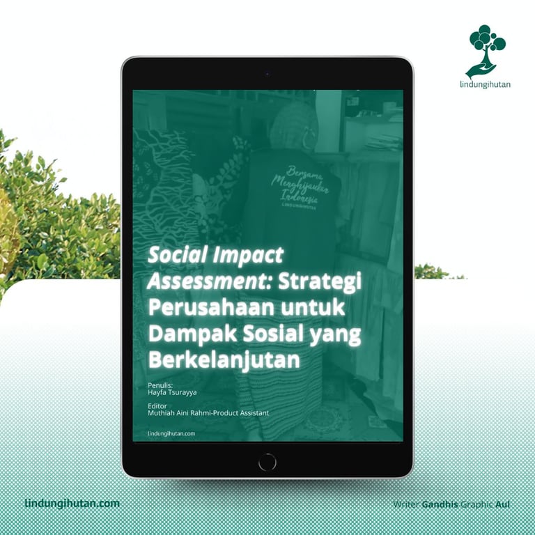 Peran Social Impact Assessment dalam Tanggung Jawab Sosial Perusahaan