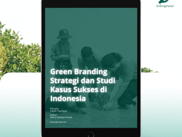 Strategi Green Branding: Cara Membangun Bisnis Ramah Lingkungan di Era Modern