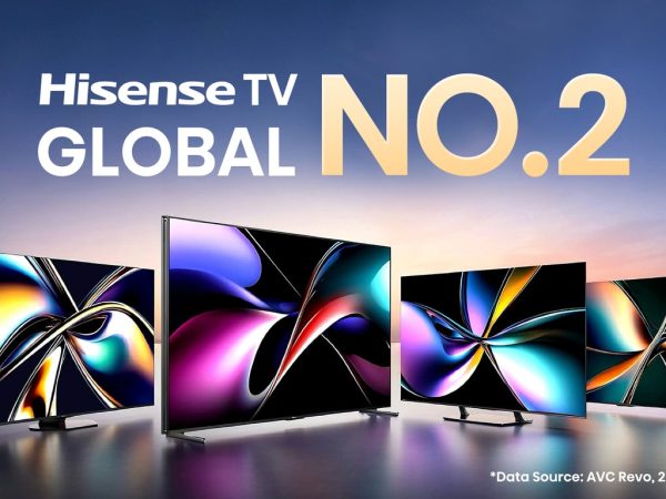 Hisense Pertahankan Posisi ke-2 dalam Pengiriman TV Global Selama Tiga Tahun Berturut-turut